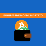earn passive income in crypto